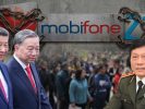 Mobifone与中国握手：国家安全被置于苏林的野心之下？