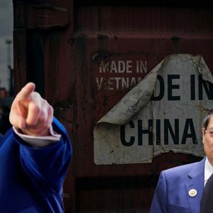 Cảnh báo: Việt Nam “kẻ đóng thế” TQ sắp đối mặt với trừng phạt từ Donald Trump?