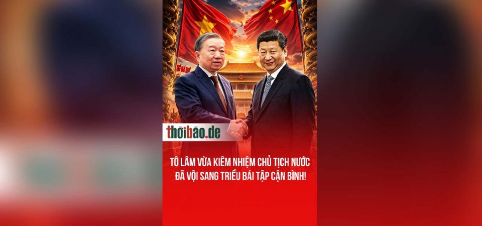 TÔ LÂM VỪA KIÊM NHIỆM CHỦ TỊCH NƯỚC ĐÃ VỘI SANG TRIỀU BÁI TẬP CẬN BÌNH!