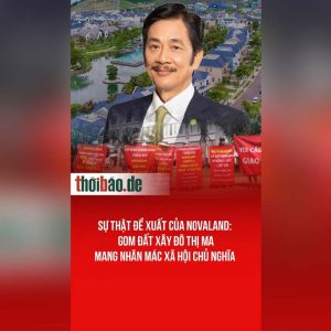 Sự thật đề xuất của Novaland: Gom đất xây đô thị ma mang nhãn mác xã hội chủ nghĩa