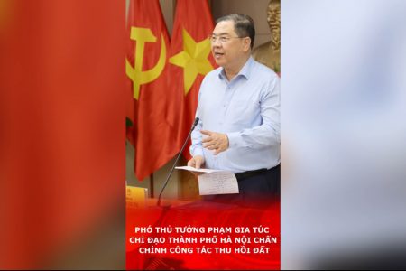 Phó Thủ tướng Phạm Gia Túc chỉ đạo thành phố Hà Nội chấn chỉnh công tác thu hồi đất