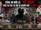 Công An mới là „kẻ địch“ thực sự của xã hội và người dân tại Việt Nam