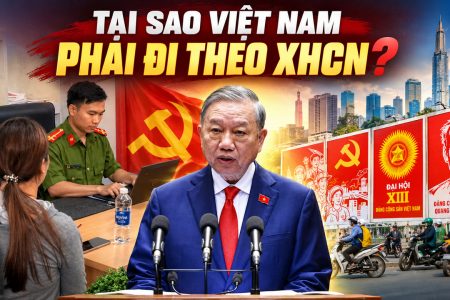 Tại sao Việt Nam phải đi theo XHCN?