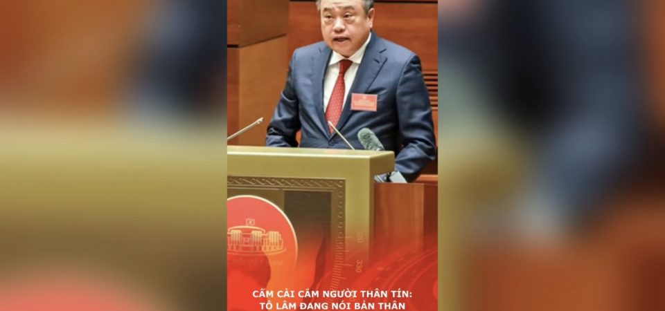 Cấm cài cắm người thân tín: Tô Lâm đang nói bản thân