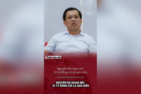 Nguyễn Bá Hoan nói: 10 tỷ đồng chỉ là quà biếu