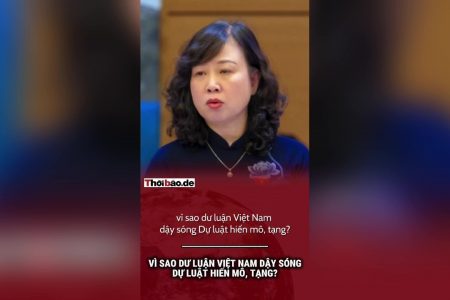 Vì sao dư luận Việt Nam dậy sóng dự luật hiến mô, tạng?