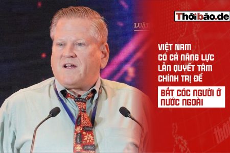 “Việt Nam có cả năng lực lẫn quyết tâm chính trị để bắt cóc người ở nước ngoài”